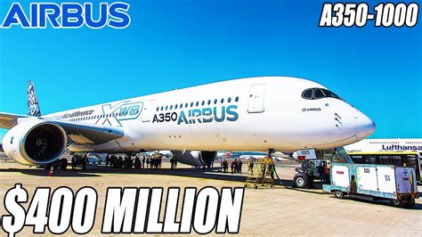 a350 airbus 1000 price|Inside The $400 Million Airbus A350.